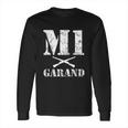 Wwii Gun Enthusiast M1 Garand Lover Military History Gift Long Sleeve T-Shirt