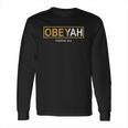 Yahweh Yahshua Yeshua Torah Long Sleeve T-Shirt