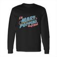 Yondu Mary Poppins Long Sleeve T-Shirt