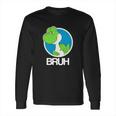 Yoshi Bruh--- Long Sleeve T-Shirt