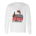 6 Feet Back Or 6 Feet Under Social Distancing Long Sleeve T-Shirt