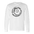 Aint No Laws When Youre Drinking With Claus Long Sleeve T-Shirt