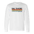 Baltimore Maryland Retro Vintage 80 Stripes Long Sleeve T-Shirt