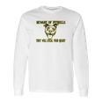 Beware Of Pit Bulls They Will Steal Your Heart Long Sleeve T-Shirt