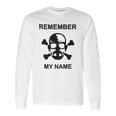 Breaking Bad Remember My Name Crossbones Long Sleeve T-Shirt