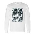 Cash Hank Willie And Waylon Country Girl Long Sleeve T-Shirt