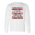 Take A Chill Pill Long Sleeve T-Shirt