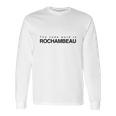 The Code Word Is Rochambeau Long Sleeve T-Shirt