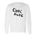 Cool Dude Papyrus Long Sleeve T-Shirt