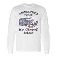 Corona Virus Ruined My Camping SeasonLong Sleeve T-Shirt