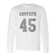 Covfefe 45 Long Sleeve T-Shirt