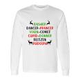 Dasher Dancer Prancer Vixen Comet Cupid Donner Blitzen Rudolph Long Sleeve T-Shirt