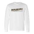 Deplorable Definition Meaning A Hardworking Tax Paying Long Sleeve T-Shirt