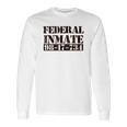 Federal Inmate Jail Prisoner Costume Long Sleeve T-Shirt