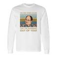 The Jerk Store Called Theyre Running Out Of You Vintage George Costanza Lovers Long Sleeve T-Shirt