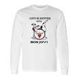 Life Is Better With Bon Jovi Snoopy Rock Band Long Sleeve T-Shirt