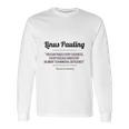 Linus Pauling Long Sleeve T-Shirt