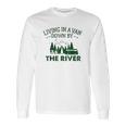 Living In A Van Down By The River Summer Camping Home Long Sleeve T-Shirt