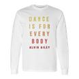 Modern Dance Alvin Ailey Dancer Long Sleeve T-Shirt