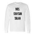 Mrs Grayson Dolan Long Sleeve T-Shirt