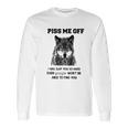 Piss Me Off Wolf Long Sleeve T-Shirt