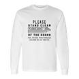 Please Stand Clear Of The Doors Long Sleeve T-Shirt