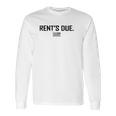 Rents Due Work Hard Bodybuilder Weightlifting Long Sleeve T-Shirt