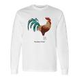 Roosters Rule Long Sleeve T-Shirt