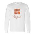 Run Row Repeat Workout With Orange Letters Long Sleeve T-Shirt