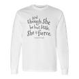 She Be But Little Shakespeare Long Sleeve T-Shirt