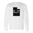 Slut Salt Lake Utah Fun Tourist Slut Long Sleeve T-Shirt