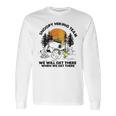 Snoopy Hiking Team We Will Get There When We Get There T-Shirt Long Sleeve T-Shirt