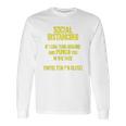 Social Distancing If I Can Punch You You Are Too Close Long Sleeve T-Shirt