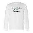 Social Distancing Queen Social Distance Expert Funny Long Sleeve T-Shirt