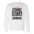 Straight Outta University Of California Davis Funny Gift Long Sleeve T-Shirt