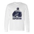 Strange Cargo Superfan Long Sleeve T-Shirt