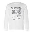 Surving My First Social Distancing Long Sleeve T-Shirt