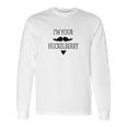 Tombstone Doc Holliday Im Your Huckleberry Long Sleeve T-Shirt