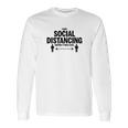 Utopia Sport I Was Social Distancing Long Sleeve T-Shirt