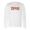 Vegas Baby Cool Gambling Long Sleeve T-Shirt