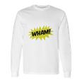 Wham With Starburst Comic Hero Baseball Cap Long Sleeve T-Shirt