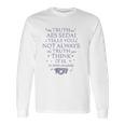 The Wheel Of Time Aes Sedai Truth Quote Long Sleeve T-Shirt