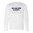 William Penn Academy Long Sleeve T-Shirt