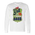 Yall Can Kiss My Southern Sass Southern Charm Collection On A Coral Long Sleeve T-Shirt