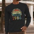 35 Years Old Birthday Awesome Since June 1986 35Th Birthday Long Sleeve T-Shirt Gifts for Him