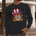 American Poop Emoji Funny 4Th Of July Independence Day Gift Long Sleeve T-Shirt Gifts for Him