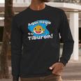 Aquí Llego Tu Tiburón Safaera Reggaeton Bunny Style Gift Long Sleeve T-Shirt Gifts for Him