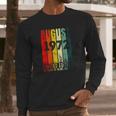 August 1972 49 Years Old 1972 Birthday Gift Long Sleeve T-Shirt Gifts for Him