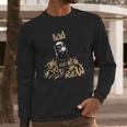 Biggie Smalls Notorious And If Ya Dont Know Now Ya Know Shirt Long Sleeve T-Shirt Gifts for Him