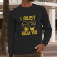 I Must Break You Drago Boxing Movie Long Sleeve T-Shirt Gifts for Him